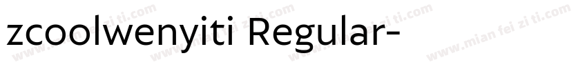 zcoolwenyiti Regular字体转换